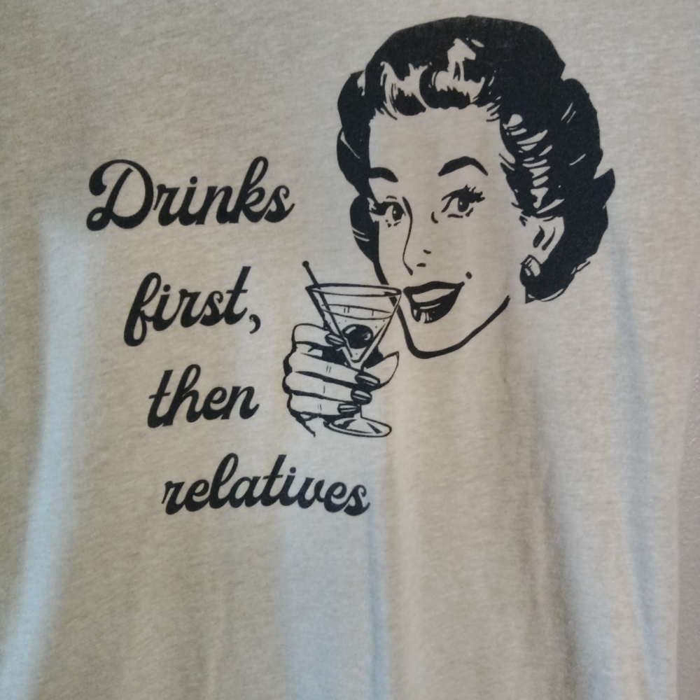 Graphic Tee Drinks First Then Relatives T-Shirt Off White Retro Large - Picture 2 of 5